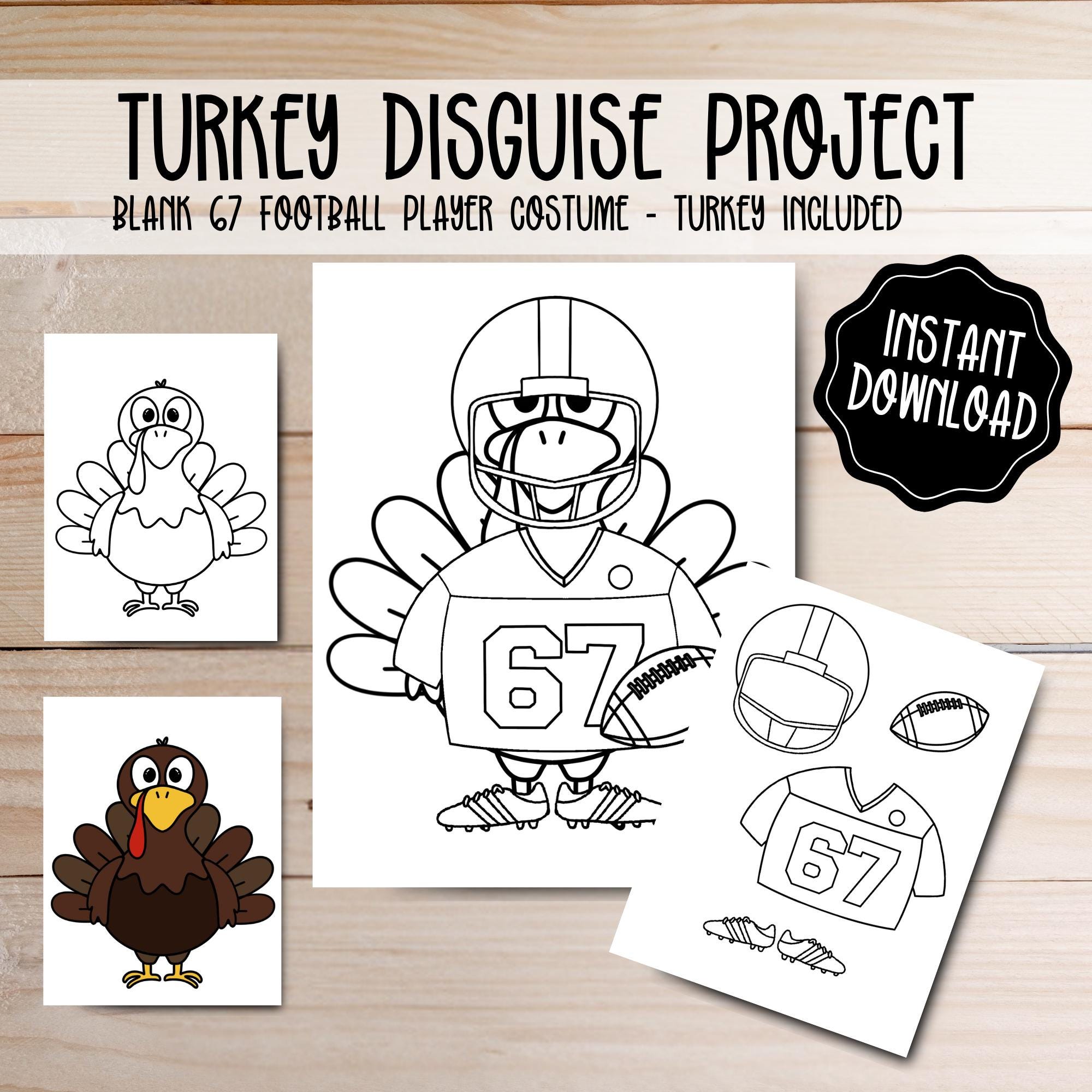 67 Football Turkey Disguise Printable – Six Seven Thanksgiving School ...