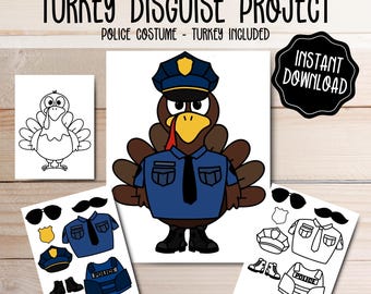 Turkey Disguise Printable - Police Costume - Thanksgiving School Craft - Disguise  a Turkey Outfit - Thanksgiving Activity Project