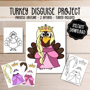 Turkey Disguise Printable - Princess Costume - Thanksgiving School Craft - Disguise  a Turkey Outfit - Thanksgiving Activity Project