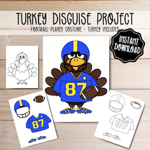May include: A digital download for a Turkey Disguise Project. The image features a cartoon turkey in a football uniform, along with printable elements like a helmet, jersey, and football. The text reads "Turkey Disguise Project" and "Football Player Costume - Turkey Included."