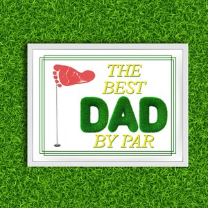 Father&#39;s Day Golf Craft, Best Dad By Par, Footprint Keepsake Gift for Dad, Tee-rific Dad, Printable DIY Activity, Instant Download PDF