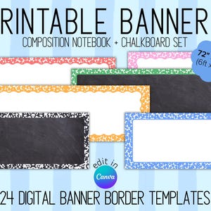 Può includere: Un set di 24 modelli di banner stampabili con design a quaderno di composizione e lavagna. I banner includono vari bordi colorati e misurano 183 cm per 61 cm. Il testo recita PRINTABLE BANNERS COMPOSITION NOTEBOOK + CHALBOARD SET, 72" x 24" (6ft x 2ft), edit in Canva, e 24 DIGITAL BANNER BORDER TEMPLATES.