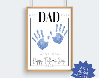 DIY Father&#39;s Day Handprint Art - Kids Craft - Daycare Activity - Best Dad Ever - 8.5&quot;x11&quot; and &quot;8&quot;x10&quot; - Printable Instant Download PDF