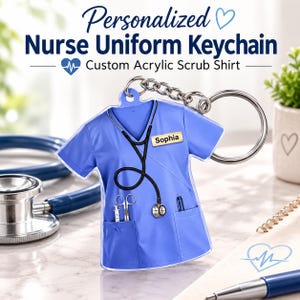 Personalized Nurse Uniform Keychain: Custom Acrylic Scrub Shirt