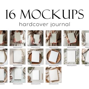 May include: 16 mockups of a white hardcover journal in various settings. The journal is shown on a table, in a person's hands, and on a bed of flowers.