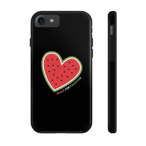 Watermelon Heart Peace For Palestine Tough Phone Case | 100% Donated to Palestine Relief | Free Palestine