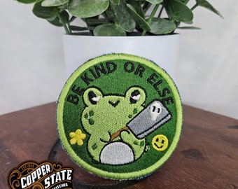 Be Kind or Else Green Frog Iron on or Sew in Embroidered Patch