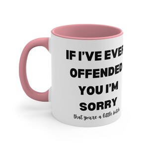 Lustige Kaffeetasse, 11oz