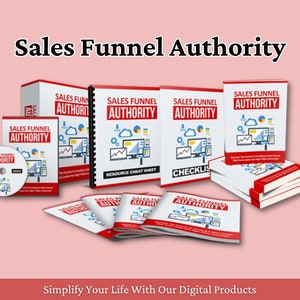 May include: A set of digital products for creating sales funnels. The products include a resource cheat sheet, a checklist, a CD, and several ebooks. The products are all branded with the text "Sales Funnel Authority".
