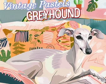 DOWNLOAD INSTANTÂNEO: Retrato de galgo pastel vintage para impressão - Arte de retrato de cachorro expressionista sereno