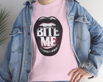 Add some edge to your wardrobe with the "Bite Me" T-shirt