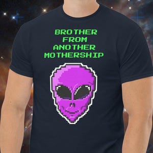 Brother From Another Mothership T-Shirt: Retro 8-Bit Alien UFO Tee