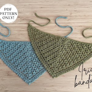 May include: Two crocheted bandanas, one blue and one olive green, with tie closures. The bandanas are triangular in shape and have an open, lacy stitch pattern. Text on the image reads "PDF PATTERN ONLY!" and "Iris bandana".