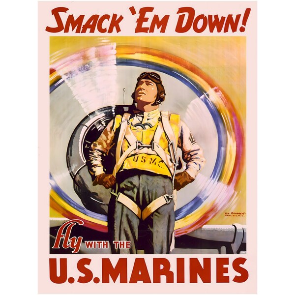 Fly Marines Print Smack Em Down, Marine Corps Recruiting Poster, World War II, Best Marine Aviation Poster, Designed And Printed In The USA