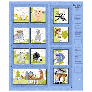 May include: A blue fabric panel with a patchwork design featuring various farm animals. Each square features a different animal with a caption below, such as "I'm a chick, I'm Cheep!" and "I'm a donkey, I'm Bray!" The panel is titled "Barnyard Blues" with a small blue and white logo.