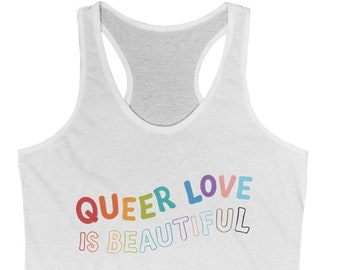 queer love is beautiful! cotton racerback tank