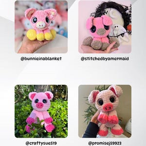 Puede incluir: Cuatro im&aacute;genes de cerdos de ganchillo hechos a mano. Los cerdos son principalmente rosas, con colores contrastantes en las patas y orejas. Cada cerdo tiene ojos grandes y expresivos. Las im&aacute;genes incluyen los identificadores de Instagram @bunnieinablanket, @stitchedbyamermaid, @craftysue519 y @promisej59923.