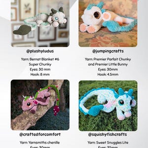 May include: Four handmade crochet dragons in various colors, each with large eyes. The dragons are made with different types of yarn, including Bernat Blanket #6, Premier Parfait Chunky, Yarnsmiths chenille, and Sweet Snuggles Lite. The eyes are 30-35 mm.