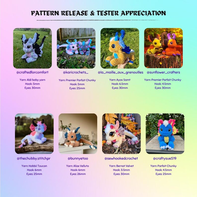 May include: A collage of 10 crocheted dragon amigurumi toys, each with different colors and yarn types. The image includes the usernames of the creators and details about the yarn, hook size, and eye size used for each dragon.