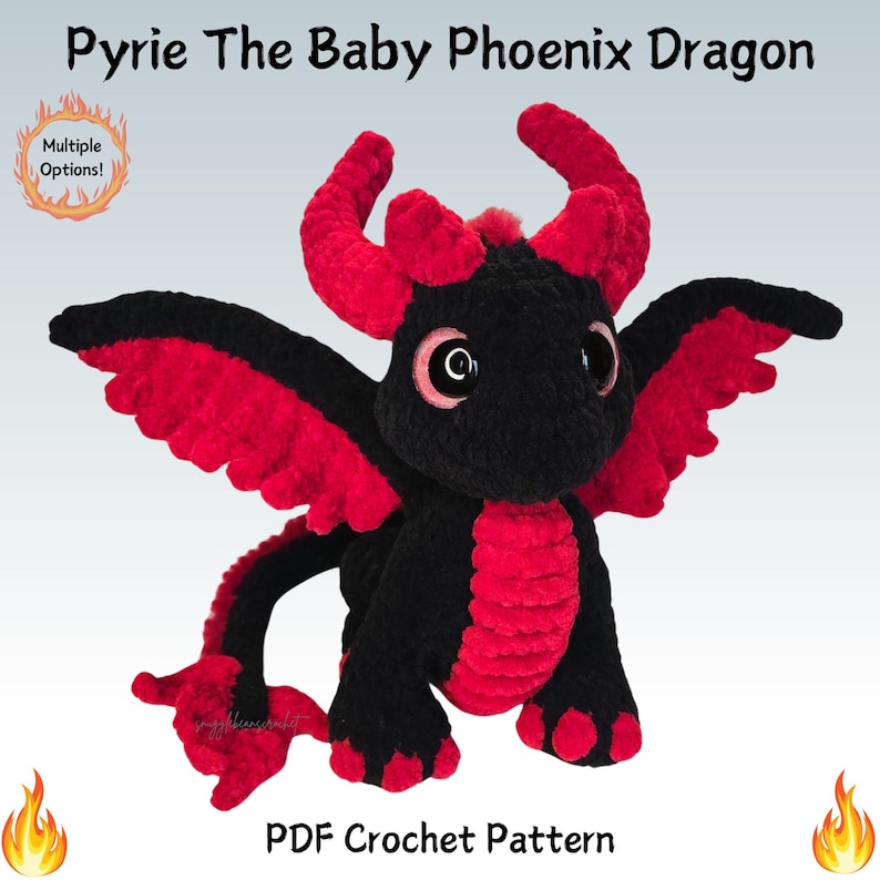 Pyrie The Baby Phoenix Dragon Pattern, Crochet Dragon Pattern, Crochet Baby Dragon, PDF image 1