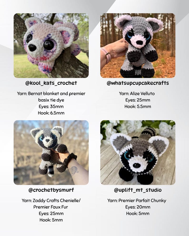 May include: Four crocheted raccoon plush toys in various shades of gray, black, and white, each with large, expressive eyes. The image includes text with the maker's name and yarn details. The eyes range from 20mm to 35mm.