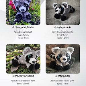 May include: Four crocheted raccoon plushies in various poses. Each plushie is gray, black, and white, with visible eyes and a striped tail. The image includes text with the maker's name, yarn type, eye size (16mm or 25mm), and hook size (4mm, 4.5mm, 5mm, or 6.5mm).