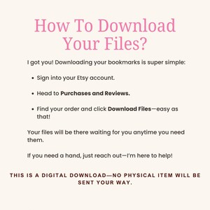Puede incluir: Una gu&iacute;a de descarga digital con el t&iacute;tulo "How To Download Your Files?" en rosa. El texto explica c&oacute;mo descargar archivos desde una cuenta de Etsy, incluyendo iniciar sesi&oacute;n, ir a Compras y Rese&ntilde;as, y hacer clic en "Download Files".