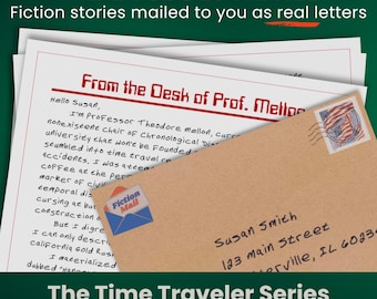 Ficción enviada como cartas reales / Cartas de ficción de un viajero en el tiempo / Una aventura histórica en forma de 4 cartas semanales personalizadas enviadas por correo