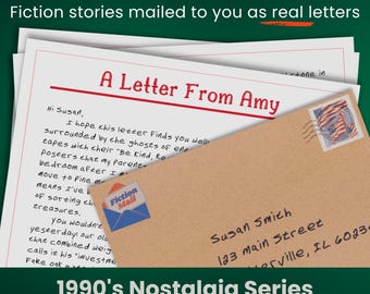 Ficción enviada como cartas reales / Cartas de ficción nostálgicas de los años 90 / Un viaje al pasado a través de 4 cartas semanales personalizadas enviadas por correo