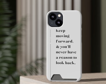 Motivational-Phone case (with card holder)