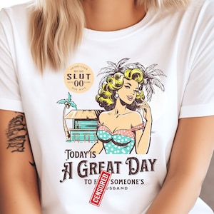 Swinger Clothes Swinger Lifestyle Hot Wife Clothes Today is a Great Day to F uck Someone's Husband Tshirt Apparel Slut Wear Polyamory