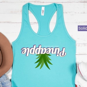 Upside Down Pineapple Tank Top | Plays Well With Others | Swinger Lifestyle Shirt | Flirty Racerback Tank | Hotwife Pineapple Top