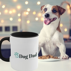 Dog Coffee Mug, Dog Dad Mug, Mother&#39;s Day gift, Dog Parents, Dog Lover Gift, Dog Dad Gift, Father&#39;s Day gift, Pet Memorial, Tea Mug