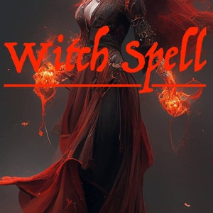 Może przedstawiać: Kobieta z długimi czerwonymi włosami i czerwoną sukienką rzuca zaklęcie. Trzyma płomienie w dłoniach. Tekst "Witch Spell" jest napisany na górze obrazu.