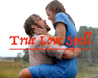 May include: A couple embraces in the rain, with the man holding the woman close. They are both wet, and the woman is wearing a blue dress. The text "True Love Spell" is written in red across the image.