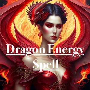 Puede incluir: Una mujer con sombra de ojos roja y un tocado de cabeza de dragón rojo se encuentra frente a un fondo de fuego. El texto "Dragon Energy Spell" está escrito en letras blancas.