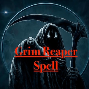 以下が含まれることがあります： 暗いフード付きのマントを着て鎌を持っている死神のイラスト。 「Grim Reaper Spell」というテキストが画像全体に赤色で書かれており、三日月のある濃い青色の背景に設定されています。