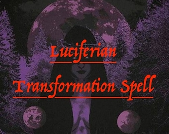 Luciferian Transformation Spell