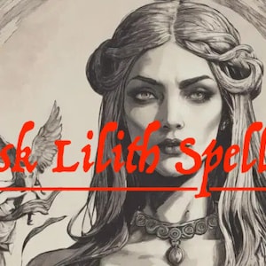 Ask Lilith anything Spell