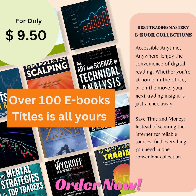 May include: A collage of book covers for an e-book collection on trading. The collection is called "Best Trading Mastery E-book Collections" and is available for &pound;9.50. The collection includes over 100 e-books on topics such as forex price action scalping, technical analysis, and trading strategies.