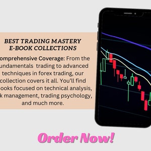 May include: A smartphone displaying a stock market chart with red and green candlestick patterns. The text on the screen reads "BEST TRADING MASTERY E-BOOK COLLECTIONS". The text "Order Now!" is displayed in pink at the bottom of the image.