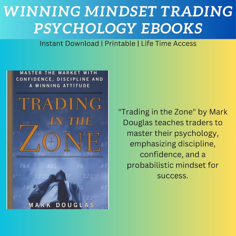 May include: A book cover with a blue and white background. The title of the book is "Trading in the Zone" by Mark Douglas. The book cover features a photo of a man in a suit looking down at a chart. The text on the cover says "Master the Market with Confidence, Discipline and a Winning Attitude".