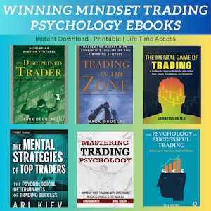 May include: A collage of six book covers on a colourful background. The book covers are all about trading psychology and feature titles such as "The Disciplined Trader", "Trading in the Zone", "The Mental Game of Trading", "The Mental Strategies of Top Traders", "Mastering Trading Psychology", and "The Psychology of Successful Trading".