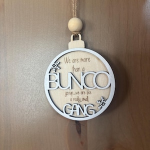 Funny Bunco group gift idea – engraved wood ornament