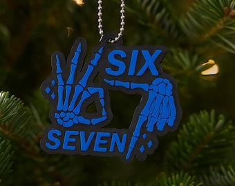 3D Printed 67 Ornament or Keychain | Skull Hands Holding 6-7 | Custom Layered Design| six seven Christmas ornament