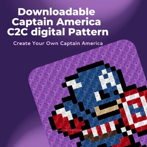 Op de afbeelding: Een gepixelde digitale patroon van Captain America in zijn iconische rood-wit-blauwe kostuum, met zijn schild in de hand. Het patroon is ontworpen voor C2C haken en is beschikbaar om te downloaden. De tekst "Maak je eigen Captain America" is ook inbegrepen.