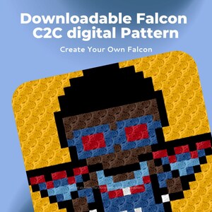 Op de afbeelding: Een gepixelde illustratie van Falcon, een superheld uit het Marvel-universum, in een C2C digitaal patroon. De afbeelding is geel, blauw, rood en zwart. De tekst "Downloadable Falcon C2C digital Pattern Create Your Own Falcon" staat bovenaan de afbeelding.