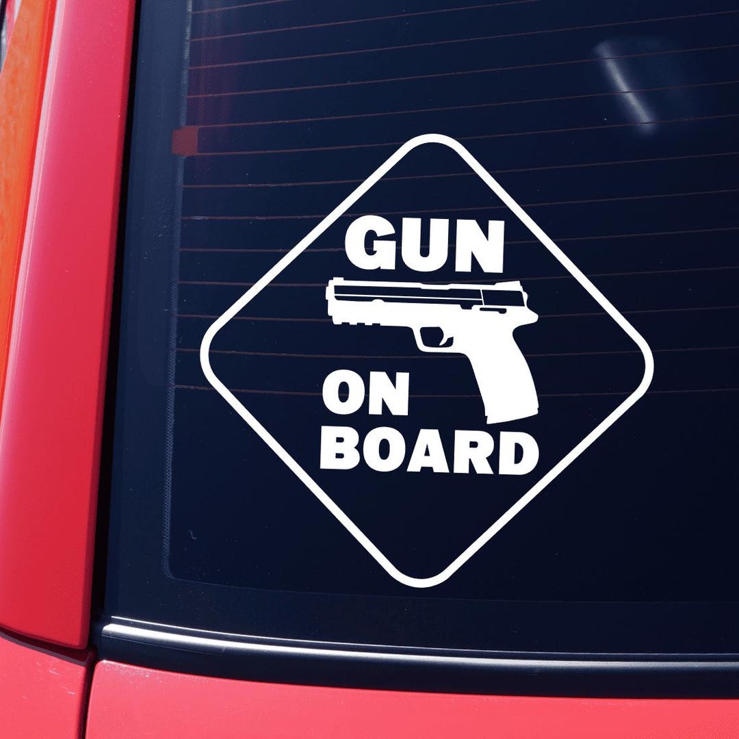 Gun on Board Sticker Pro Gun Owner Decal 2nd Amendment Sticker Firearm ...