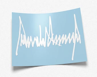 Donald Trump Signature Decal MAGA 47 Republican Conservative America Political Car Window Graphic Gift Sticker