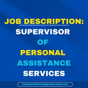 Functieomschrijving: supervisor van het programma persoonlijke assistentie.